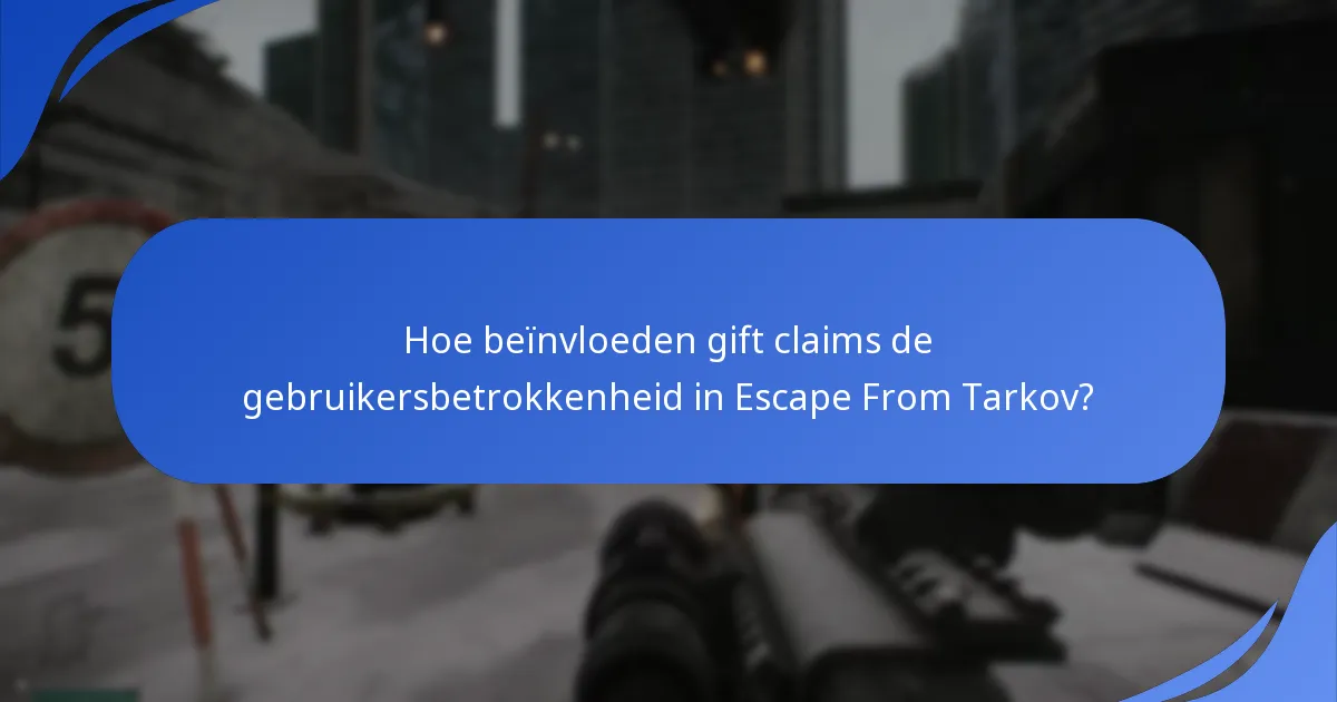 Welke beloningen zijn in het verleden aangeboden in Escape From Tarkov?