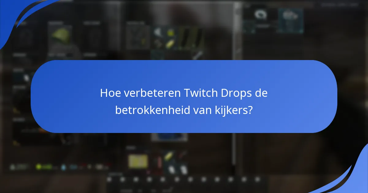 Welke streamers zijn partners voor Escape From Tarkov Twitch Drops?