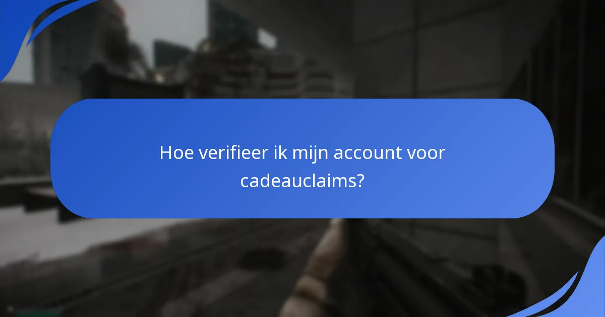 Hoe koppel ik mijn accounts voor cadeauclaims?
