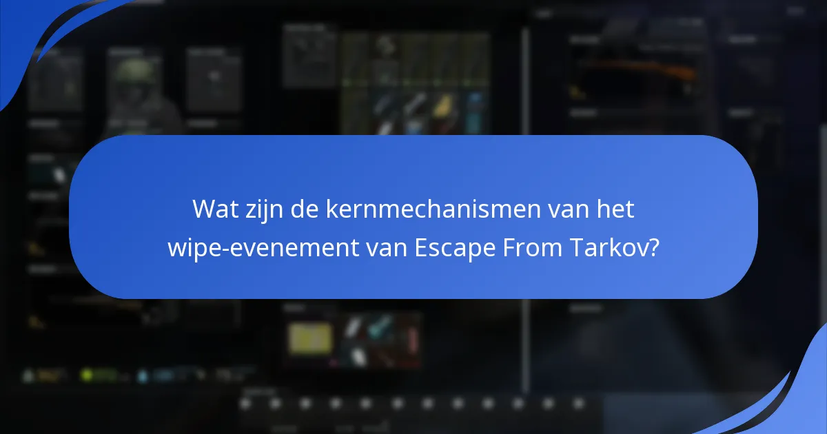 Hoe wordt de betrokkenheid van spelers gemeten tijdens het wipe-evenement?