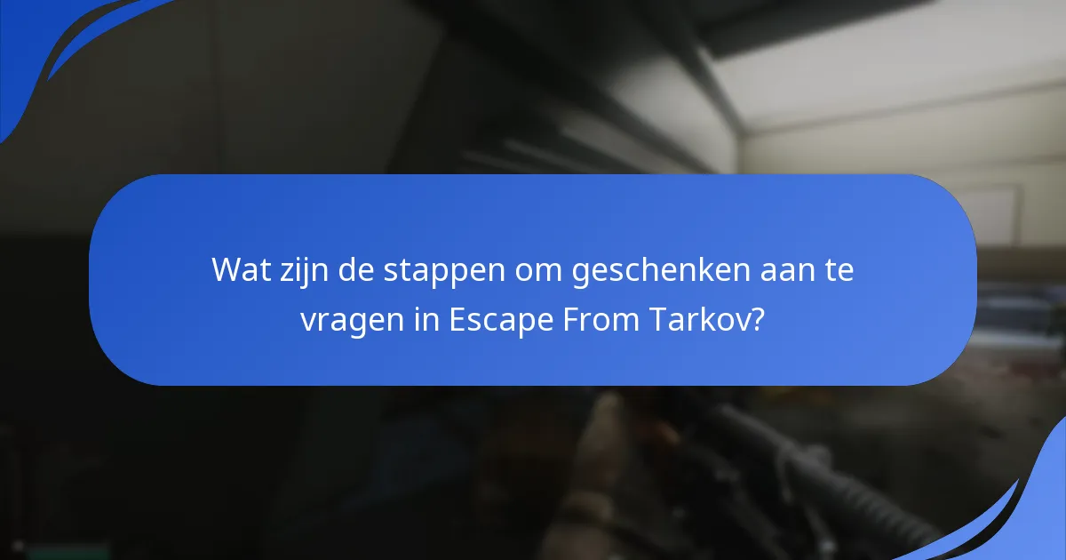 Welke verbeteringssuggesties hebben spelers gedaan voor Escape From Tarkov?