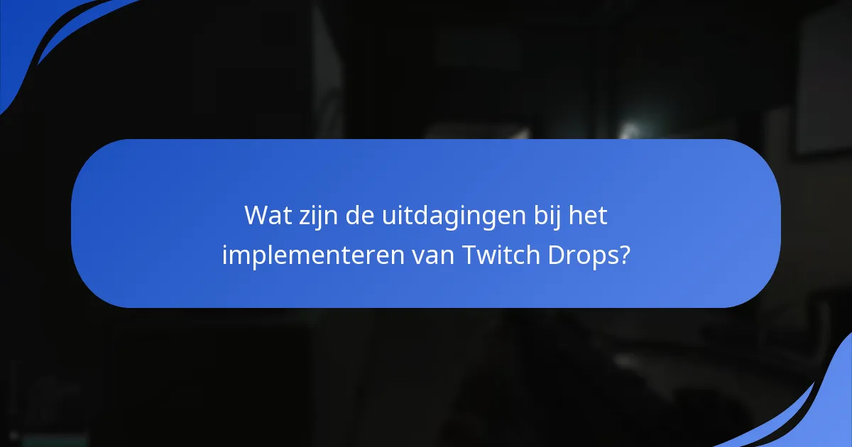 Hoe verhouden Escape From Tarkov Twitch Drops zich tot andere games?