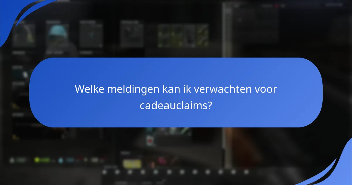 Welke platforms ondersteunen cadeauclaims voor Escape From Tarkov?
